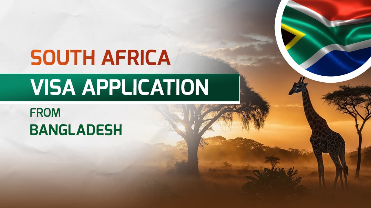 South Africa visa from Bangladesh