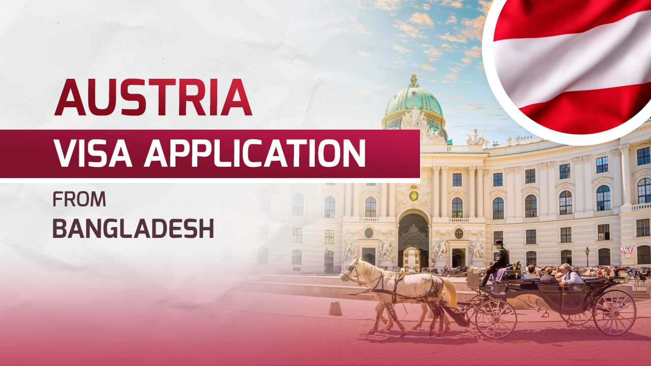 Austria Visa from Bangladesh