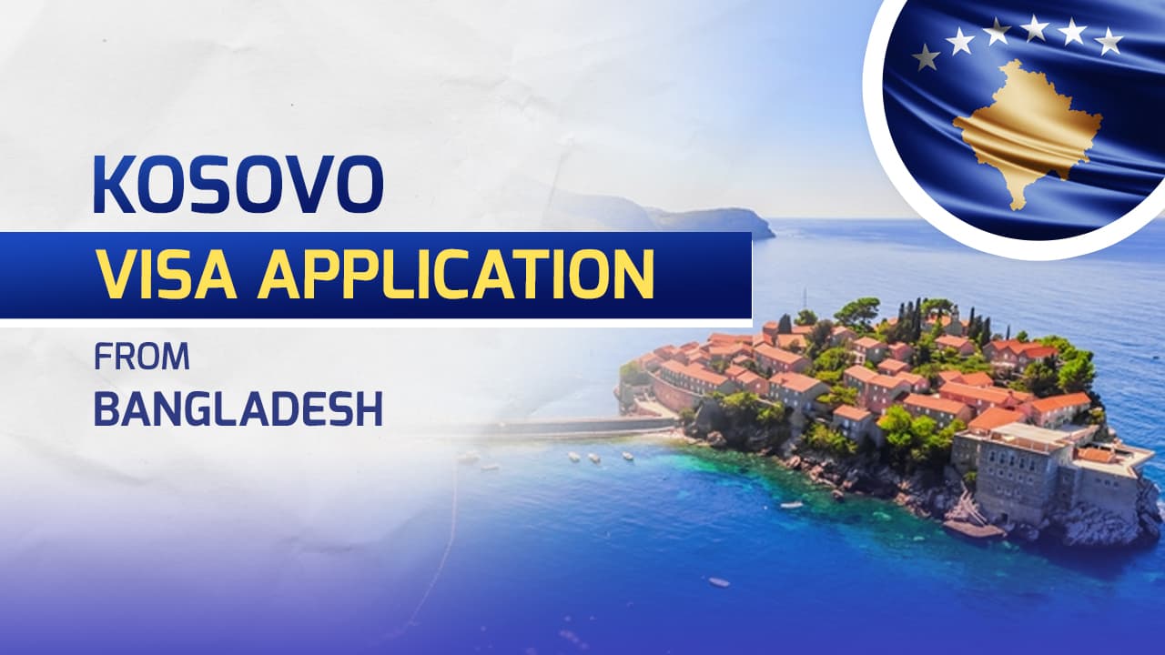 Kosovo Visa for Bangladeshi