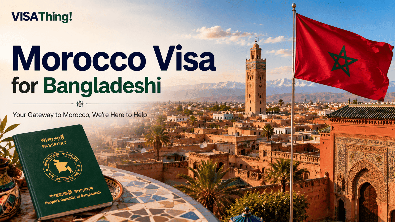 Morocco visa service for Bangladeshi passport holders featuring the Morocco flag and Bangladesh passport