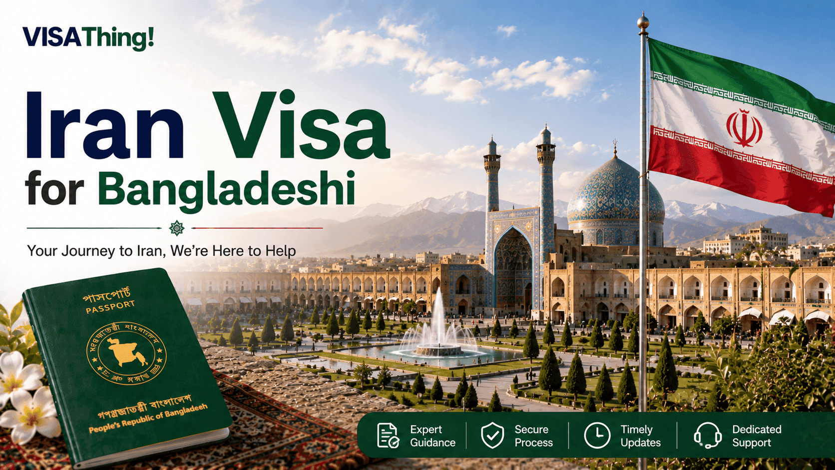 Iran visa service for Bangladeshi passport holders featuring the Iran flag, Shah Mosque, and Bangladesh passport