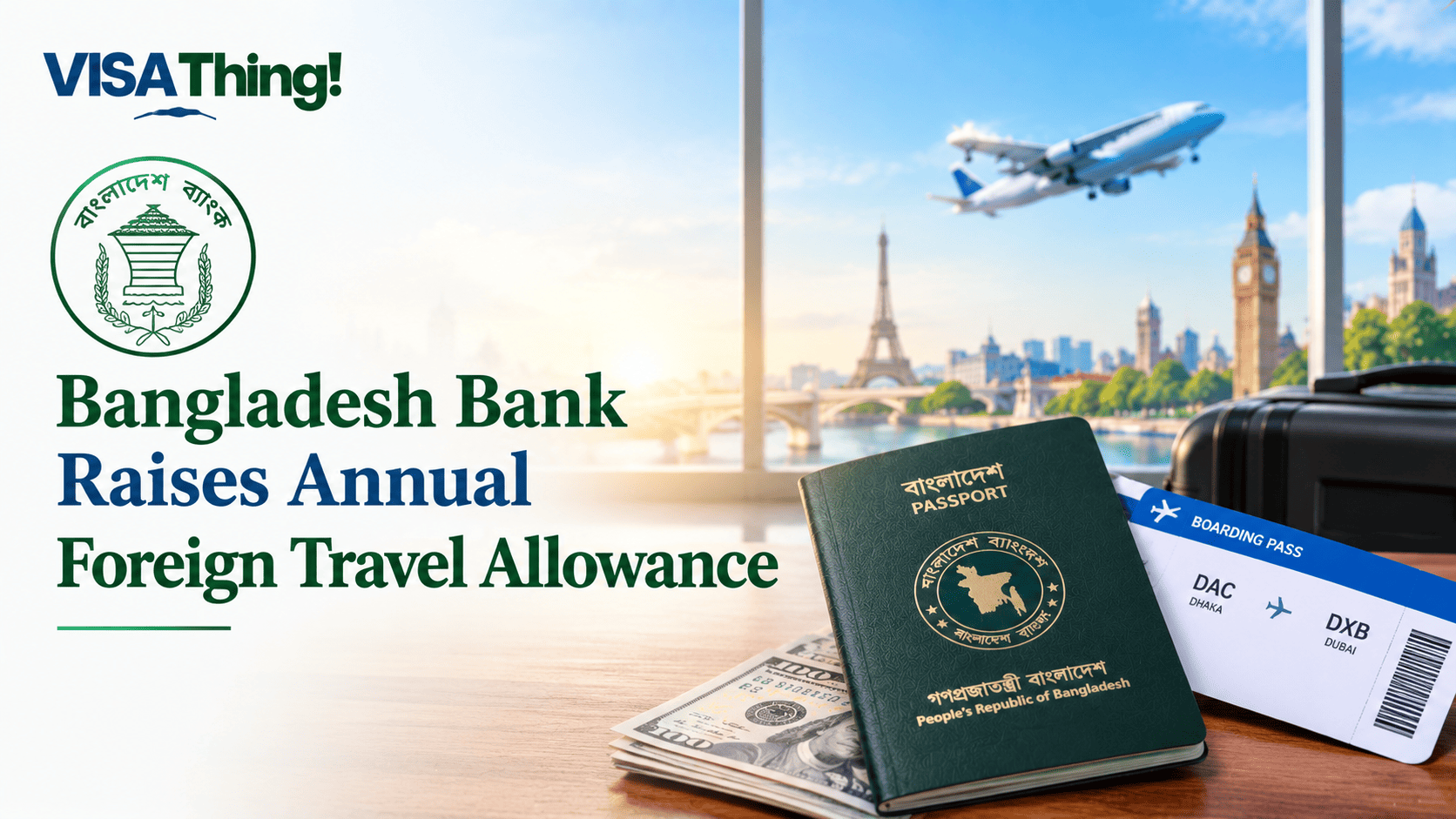 Bangladesh Bank Raises Annual Foreign Travel Allowance